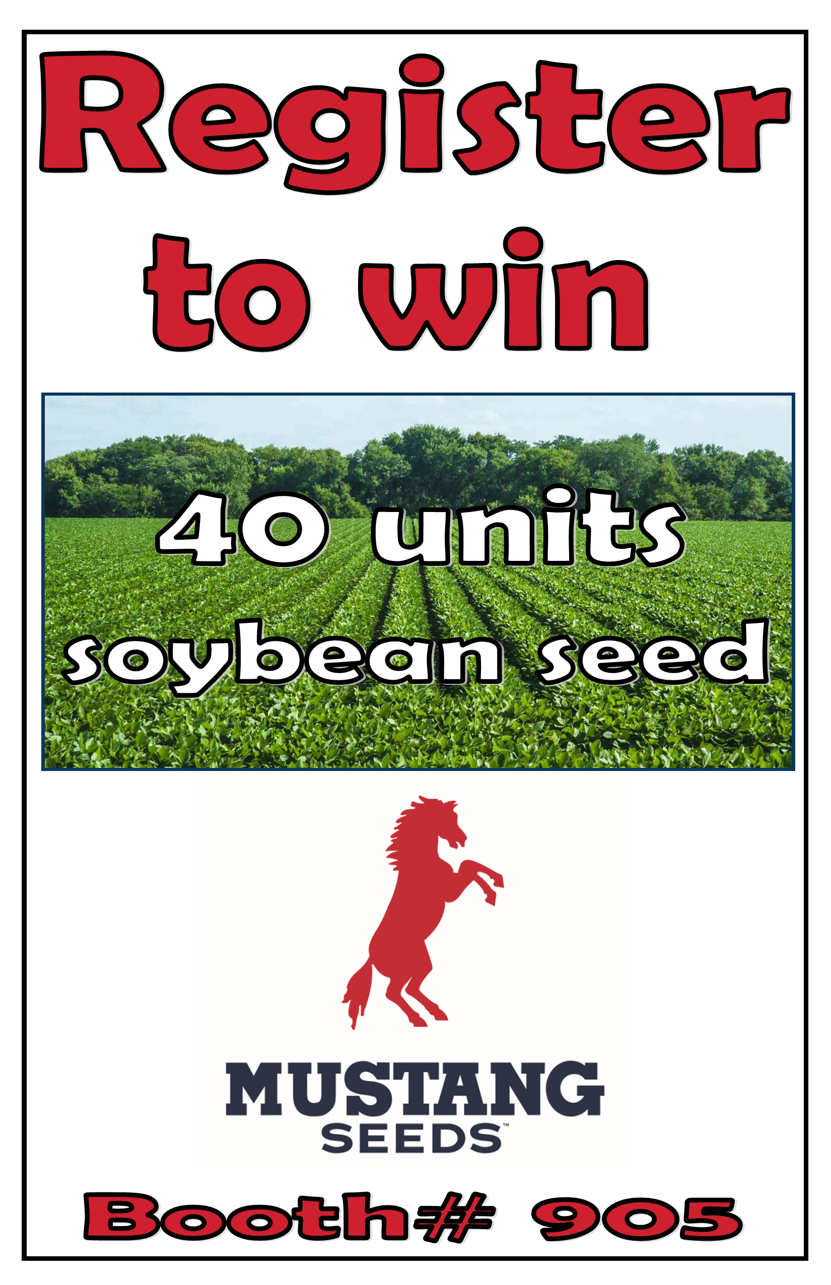 Register to Win at Midland's booth (#1220) 16 Units Seeed Corn, Winner's choice of hybrid! Seed will be delivered to the winner or nearby Midland Seed dealer. Apporximate value is $4800
